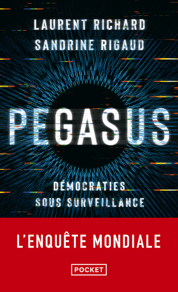 PEGASUS - DEMOCRATIES SOUS SURVEILLANCE