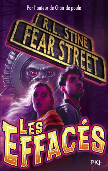 FEAR STREET - TOME 4 LES EFFACES - VOL04