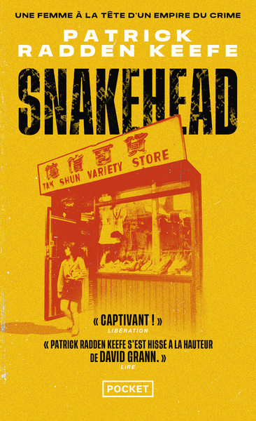 SNAKEHEAD - UNE FEMME A LA TETE D´UN EMPIRE DU CRIME