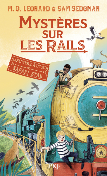 MYSTERES SUR LES RAILS 3 : MEURTRES A BORD DU SAFARI STAR