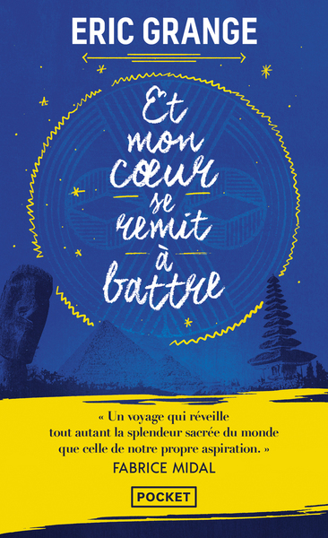 ET MON COEUR SE REMIT A BATTRE