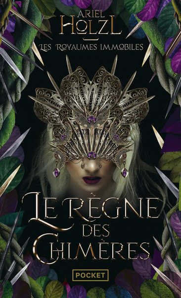ROYAUMES IMMOBILES - LIVRE 2 LE REGNE DES CHIMERES