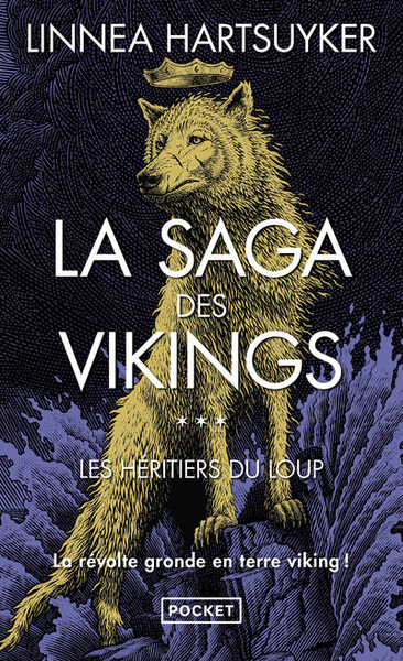 SAGA DES VIKINGS - TOME 3 LES HERITIERS DU LOUP - VOL03