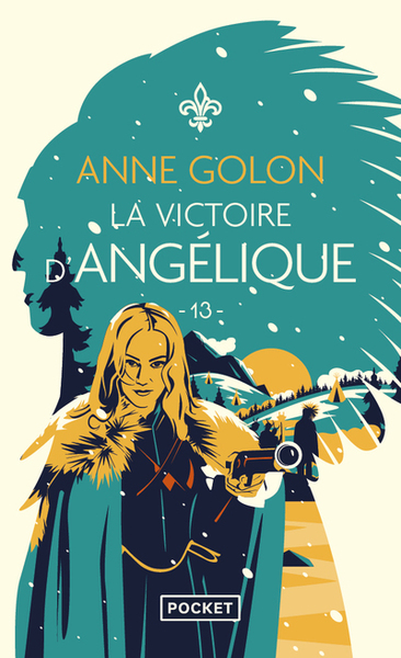 ANGELIQUE - TOME 13 LA VICTOIRE D´ANGELIQUE - VOL13