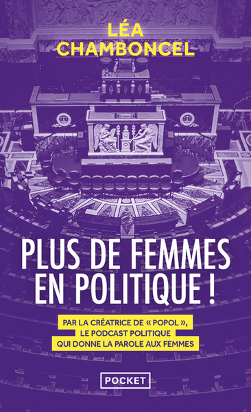 PLUS DE FEMMES EN POLITIQUE !