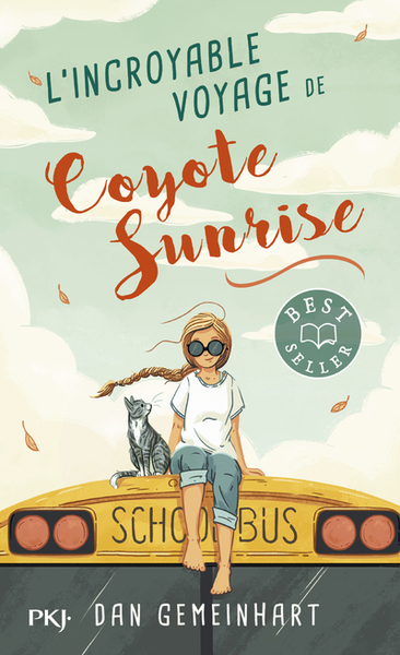 L´INCROYABLE VOYAGE DE COYOTE SUNRISE