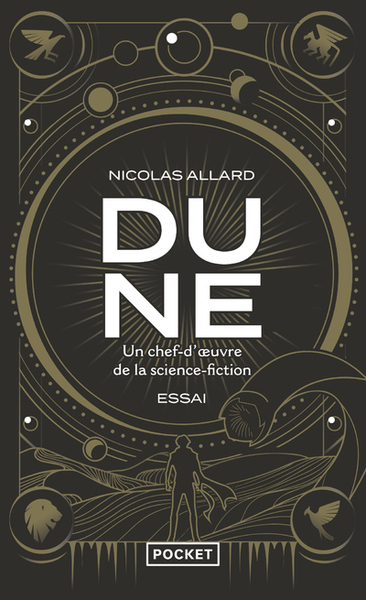 DUNE : UN CHEF-D OEUVRE DE LA SCIENCE-FICTION