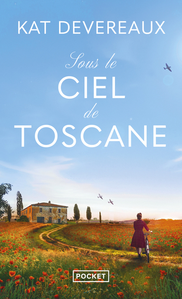 SOUS LE CIEL DE TOSCANE