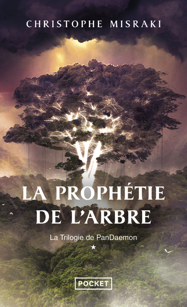 PROPHETIE DE L´ARBRE - TOME 1 -TRILOGIE DE PANDAEMON