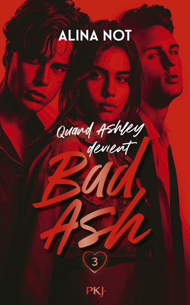 BAD ASH - TOME 03