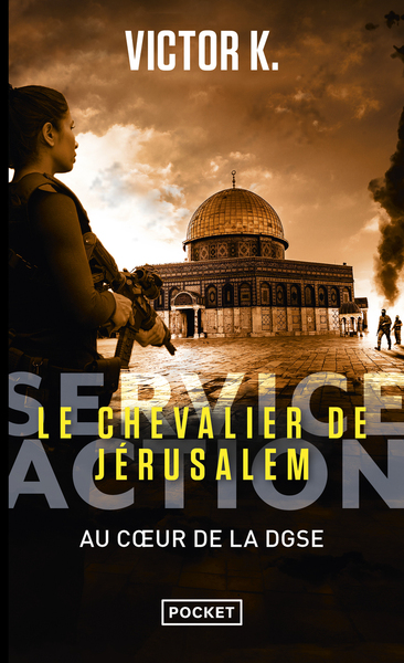 SERVICE ACTION - LE CHEVALIER DE JERUSALEM