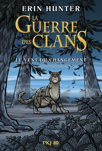GUERRE DES CLANS - LE VENT DU CHANGEMENT-HS
