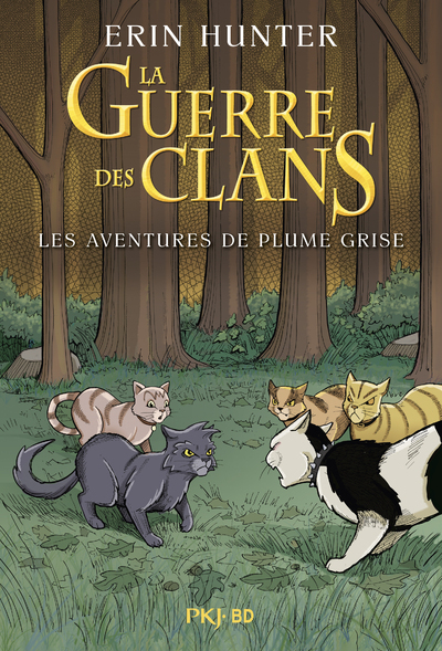 HORS COLLECTION SERIEL - LA GUERRE DES CLANS ILLUSTREE - LES AVENTURES DE PLUME GRISE