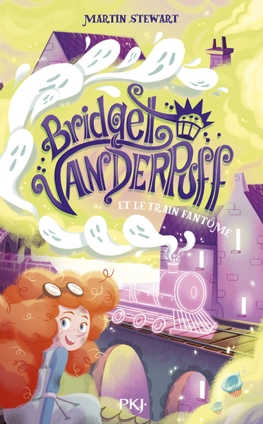 BRIDGET VANDERPUFF - TOME 2 LE TRAIN FANTOME