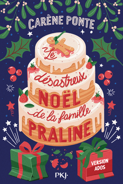 LE DESASTREUX NOEL DE LA FAMILLE PRALINE