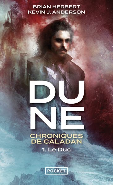 DUNE : CHRONIQUES DE CALADAN - VOLUME 1 LE DUC - TOME 1