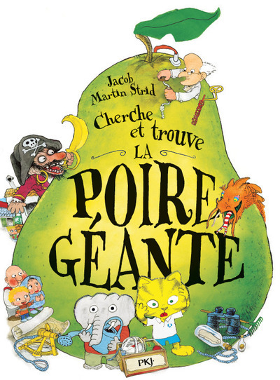 CHERCHE ET TROUVE LA POIRE GEANTE