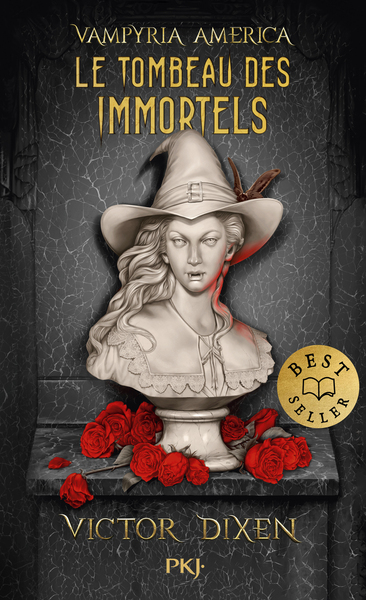 LE TOMBEAU DES IMMORTELS (VAMPYRIA AMERICA : LE CYCLE DES DESPERADOS) - 1 - VOL01
