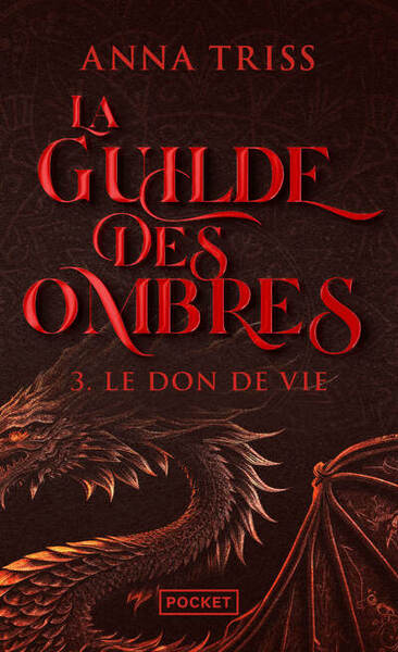 GUILDE DES OMBRES - LE DON DE VIE - TOME 3 - VOL03