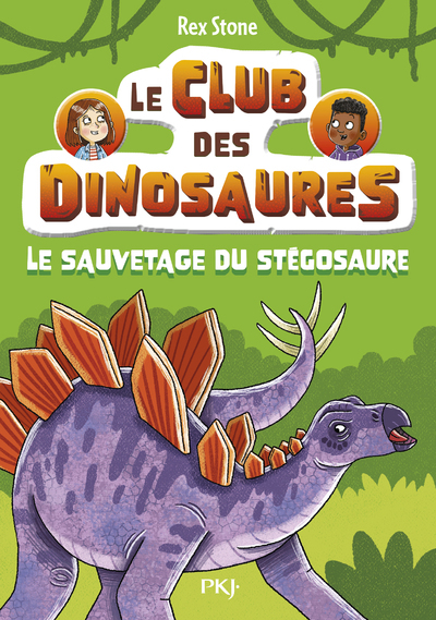 LE CLUB DES DINOSAURES - TOME 03 LE SAUVETAGE DU STEGOSAURE