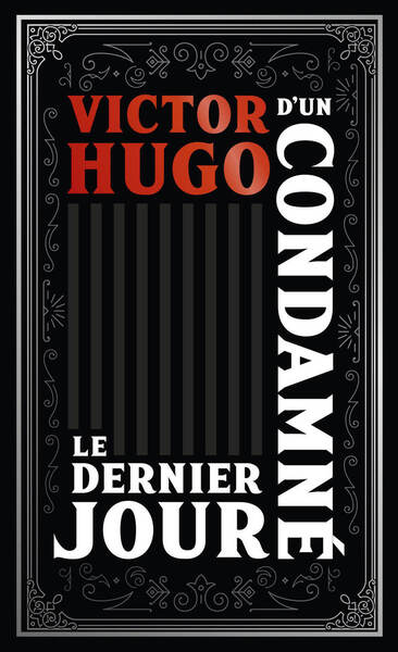 LE DERNIER JOUR D´UN CONDAMNE - COLLECTOR