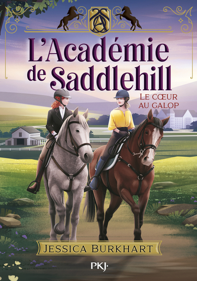 L´ACADEMIE DE SADDLEHILL - TOME 3 : LE COEUR AU GALOP - VOL03