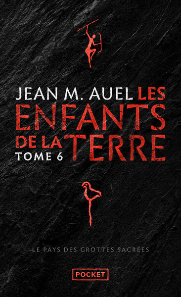 LES ENFANTS DE LA TERRE - TOME 6 LE PAYS DES GROTTES SACREES (PARTIES 1 ET 2) - VOL06