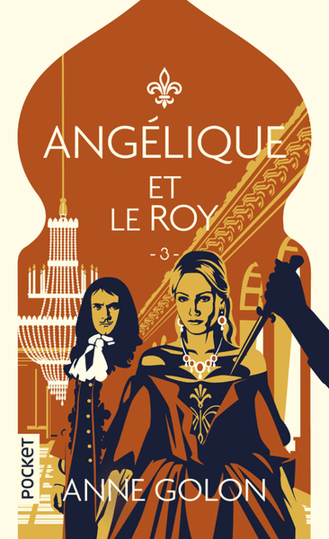 ANGELIQUE - TOME 3 ANGELIQUE ET LE ROY - VOL03