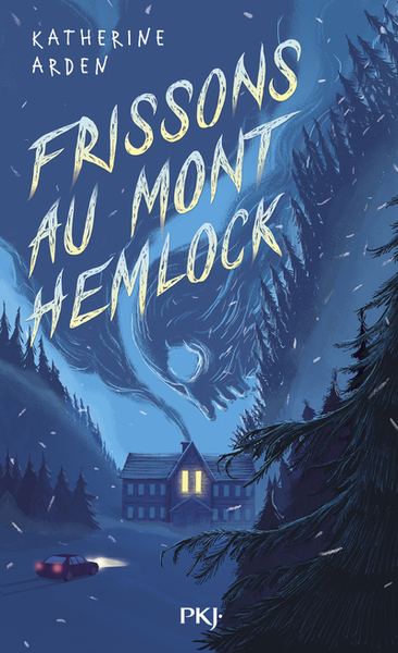 FRISSONS AU MONT HEMLOCK