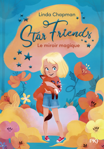 STAR FRIENDS - TOME 1 LE MIROIR MAGIQUE - VOL01