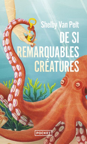 DE SI REMARQUABLES CREATURES