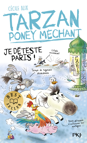 TARZAN PONEY MECHANT - JE DETESTE PARIS !