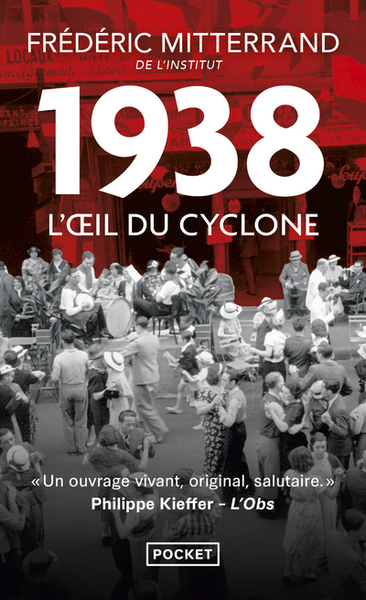 1938, L´OEIL DU CYCLONE - RECIT