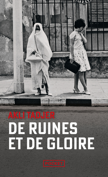 DE RUINES ET DE GLOIRE