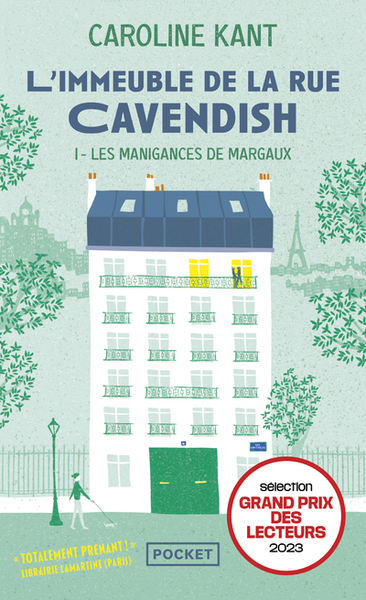 L´IMMEUBLE DE LA RUE CAVENDISH - TOME 1 LES MANIGANCES DE MARGAUX