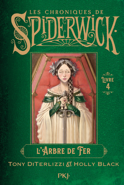 SPIDERWICK TOME 4 : L´ARBRE DE FER