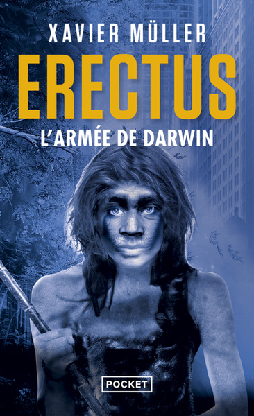 ERECTUS - VOLUME 2 L´ARMEE DE DARWIN