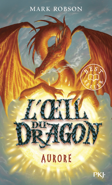 OEIL DU DRAGON - TOME 4 AURORE - VOL04