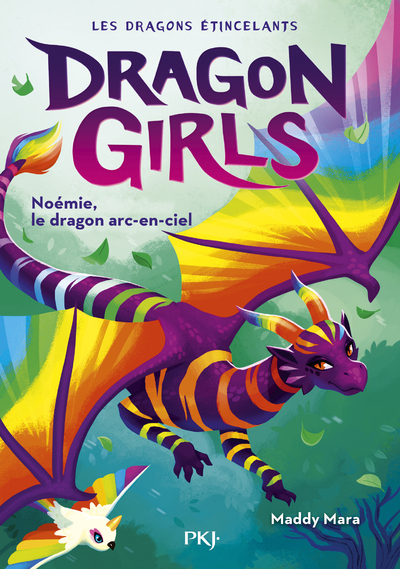 DRAGON GIRLS - LES DRAGONS ETINCELANTS - TOME 03 NOEMIE, LE DRAGON ARC-EN-CIEL - VOL03