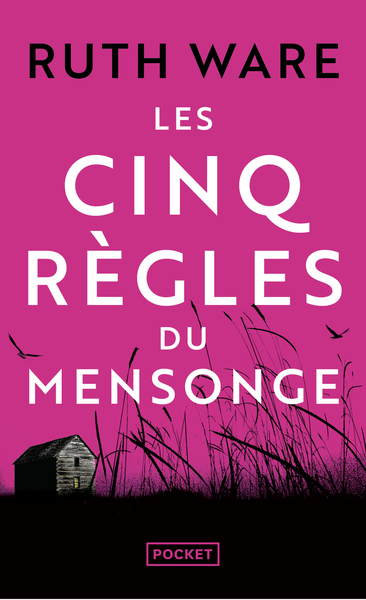 CINQ REGLES DU MENSONGE