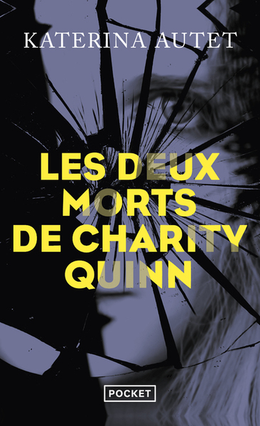 DEUX MORTS DE CHARITY QUINN