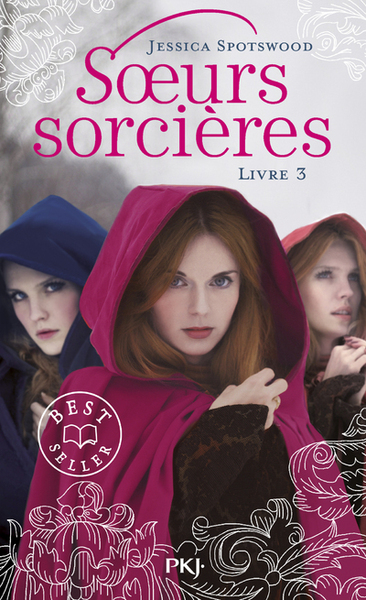 SOEURS SORCIERES - TOME 3 - VOL03