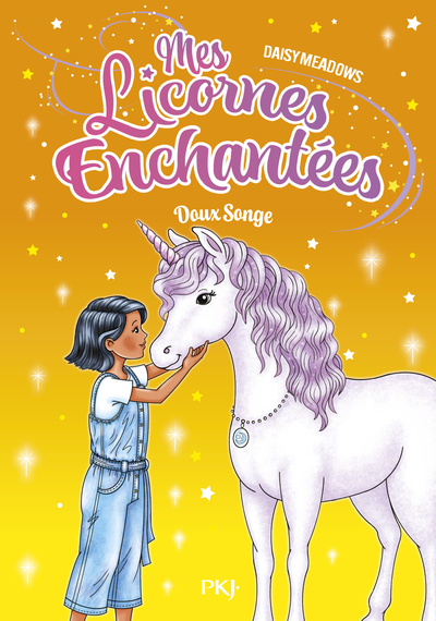 MES LICORNES ENCHANTEES - TOME 6 : DOUX SONGE - VOL06