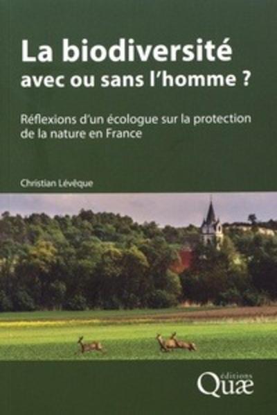 BIODIVERSITE  AVEC OU SANS L HOMME