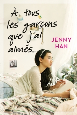 A TOUS LES GARCONS QUE J´AI AIMES