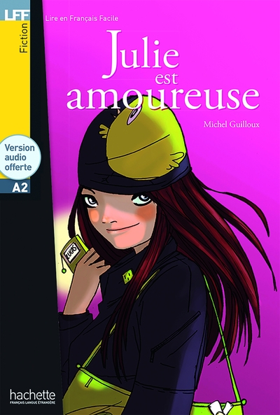 JULIE EST AMOUREUSE + CD AUDIO (A2)