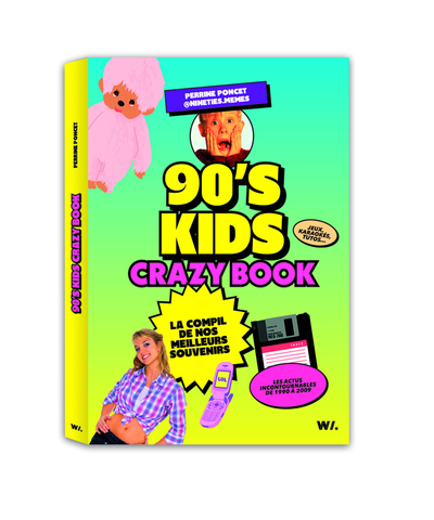 90´S KIDS - CRAZY BOOK - LA COMPIL DE NOS MEILLEURS SOUVENIRS