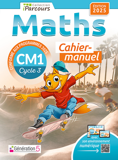 CAHIER-MANUEL IPARCOURS MATHS CM1 (EDITION 2025)