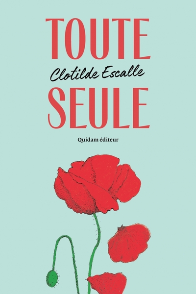 TOUTE SEULE