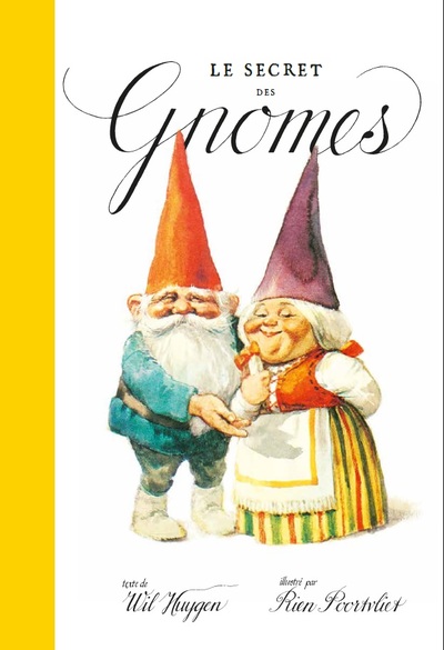 LES GNOMES - LE SECRET DES GNOMES
